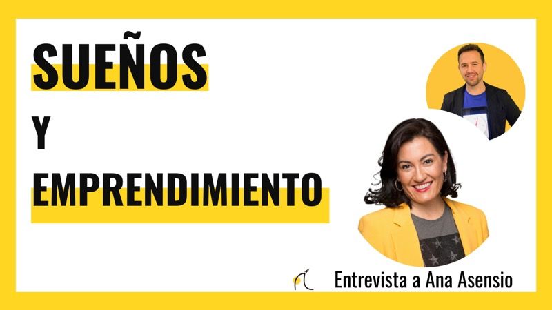 Sueños y emprendimiento