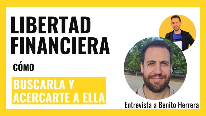 Libertad financiera: cómo buscarla y acercarte a ella