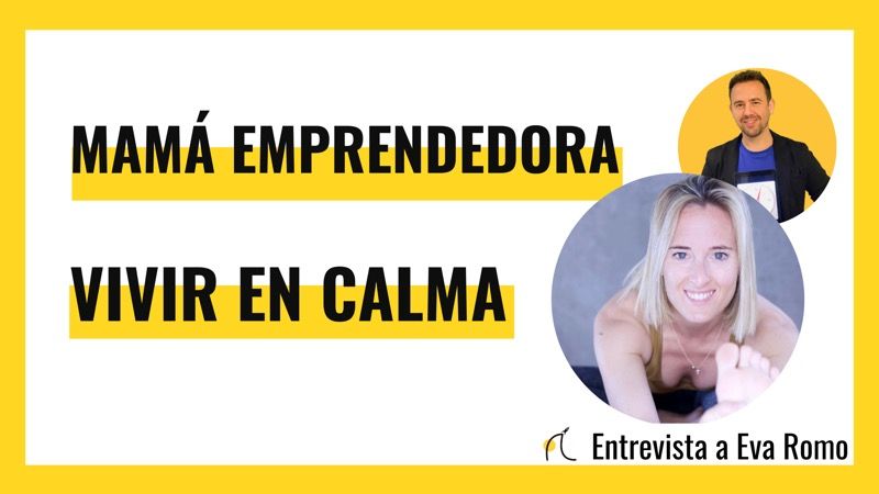 Cómo ser mamá emprendedora y vivir en calma