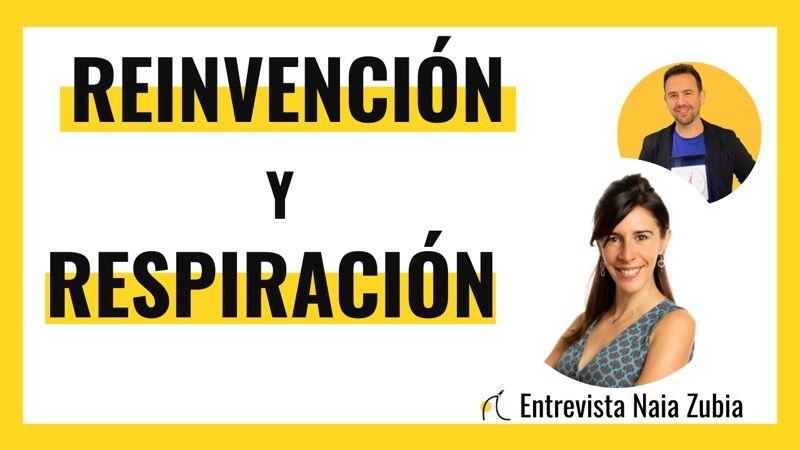 Reinvención y respiración