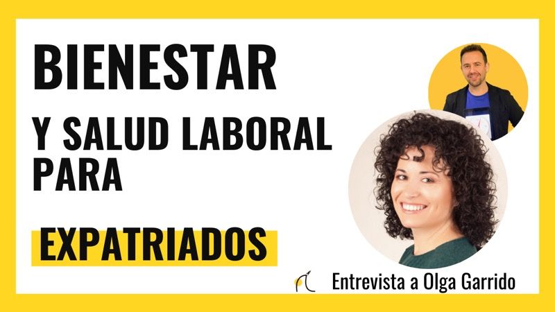 Bienestar y salud laboral para expatriados